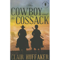 The Cowboy and the Cossack - Paperback
