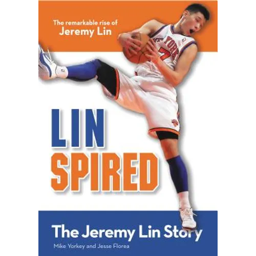 Linspired, Kids Edition: The Jeremy Lin Story