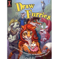 Draw Furries: How to Create Anthropomorphic and Fantasy Animals - Paperback