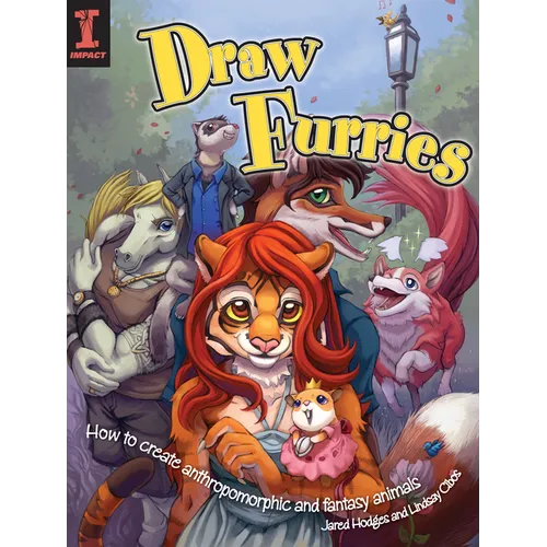 Draw Furries: How to Create Anthropomorphic and Fantasy Animals - Paperback