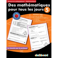 Des Mathematiques Pour Tous Les Jours 5 - Paperback
