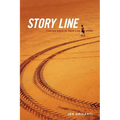 Story Line: Finding Gold in Your Life Story - Paperback