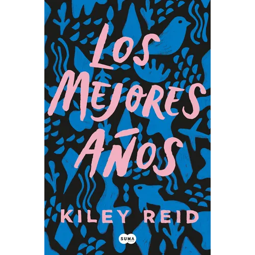 Los Mejores Años / Such a Fun Age - Paperback