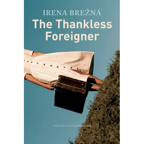 The Thankless Foreigner - Hardcover