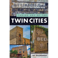 Fading Ads of the Twin Cities - Paperback