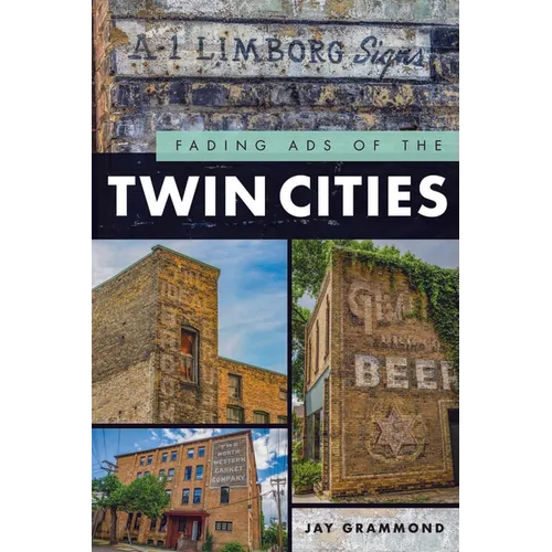 Fading Ads of the Twin Cities - Paperback