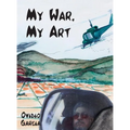 My War, My Art