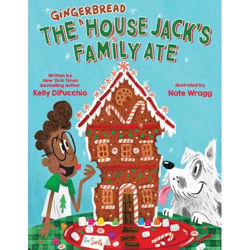The Gingerbread House Jack's Family Ate - Hardcover