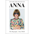 Anna: The Biography - Hardcover