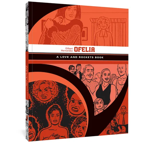 Ofelia: A Love and Rockets Book - Paperback