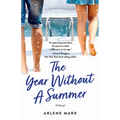 The Year Without a Summer - Paperback
