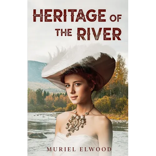 Heritage of the River - Paperback