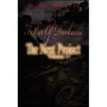 Father of Darkness: The Next Project Volume 1 - Paperback