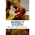 Romeo y Julieta (Spanish) Edition - Paperback