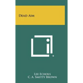 Dead Aim - Hardcover