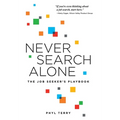 Never Search Alone: The Job Seeker's Playbook - Hardcover