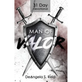 Man of Valor: 31 Day Devotional - Paperback