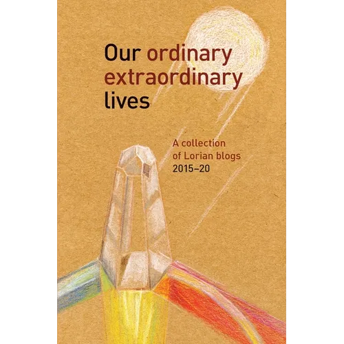 Our Ordinary Extraordinary Lives - Paperback