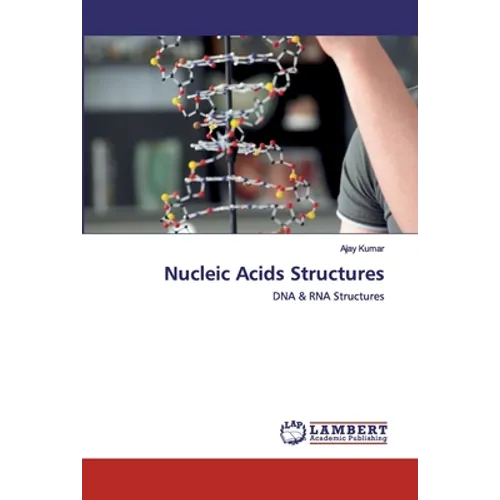 Nucleic Acids Structures - Paperback
