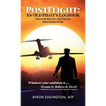 Postflight: An Old Pilot's Logbook - Hardcover