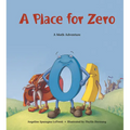 A Place for Zero: A Math Adventure - Paperback