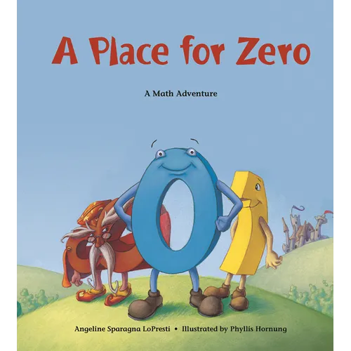 A Place for Zero: A Math Adventure - Paperback