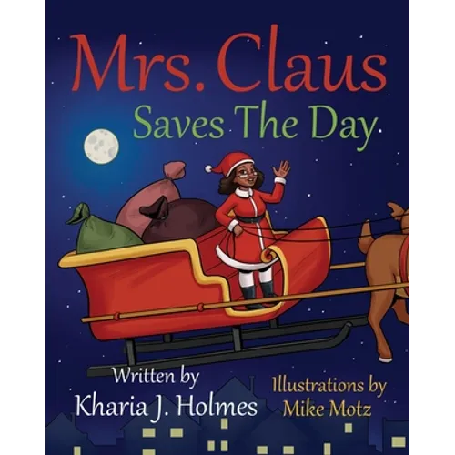 Mrs. Claus Saves The Day - Paperback