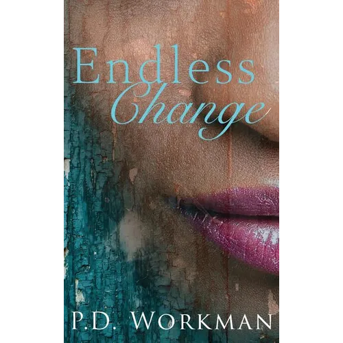 Endless Change - Hardcover
