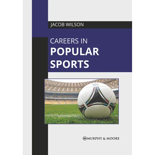Careers in Popular Sports - Hardcover