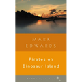Pirates on Dinosaur Island - Paperback