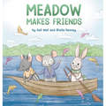 Meadow Makes Friends - Hardcover