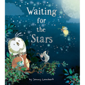 Waiting for the Stars - Hardcover
