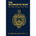 The Hundredth Night: Book 3 of the Plebe Trilogy
