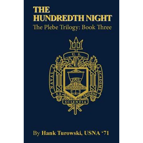 The Hundredth Night: Book 3 of the Plebe Trilogy