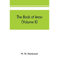 The book of Arran (Volume II) - Paperback