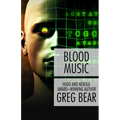Blood Music - Paperback