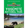 Yosemite National Park: Adventuring with Kids - Paperback