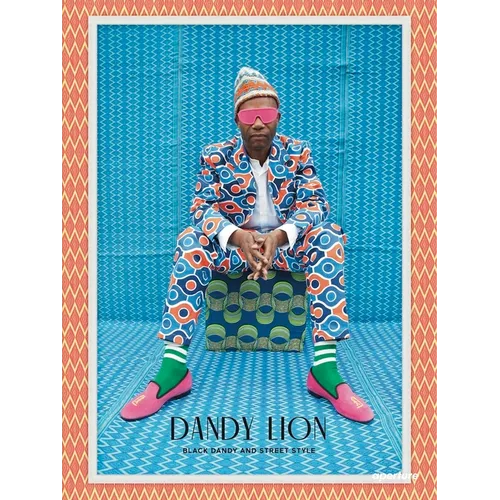 Dandy Lion: Black Dandy and Street Style - Hardcover