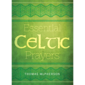 Essential Celtic Prayers - Paperback