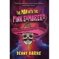 The Man with the Pink Sombrero - Paperback