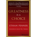 Greatness Is a Choice - Hardcover