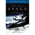 At the Edge of Space: The X-15 Flight Program - Paperback