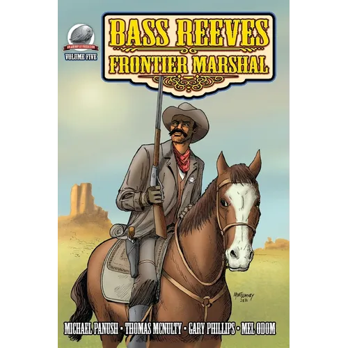 Bass Reeves Frontier Marshal Volume 5 - Paperback