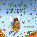 The Fall Fairy Gathering - Hardcover