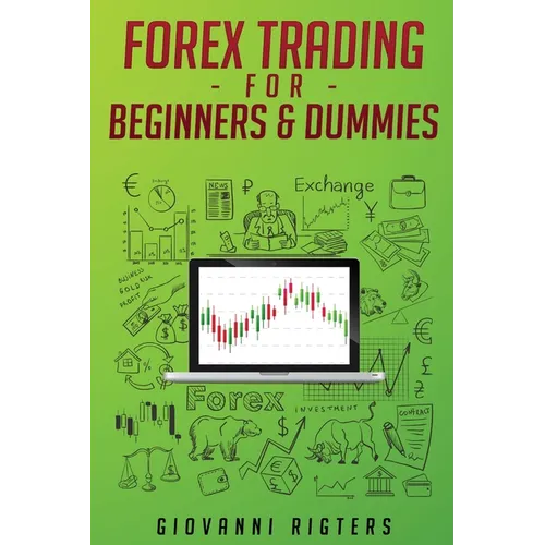 Forex Trading for Beginners & Dummies - Paperback
