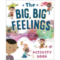 The Big, Big Feelings Activity Book - Paperback