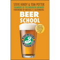 Beer School: Bottling Success at the Brooklyn Brewery - Paperback