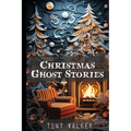 Christmas Ghost Stories - Paperback