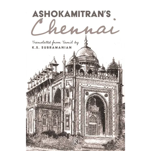 Ashokamitran's Chennai: Short stories - Paperback