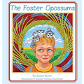 The Foster Opossums - Hardcover